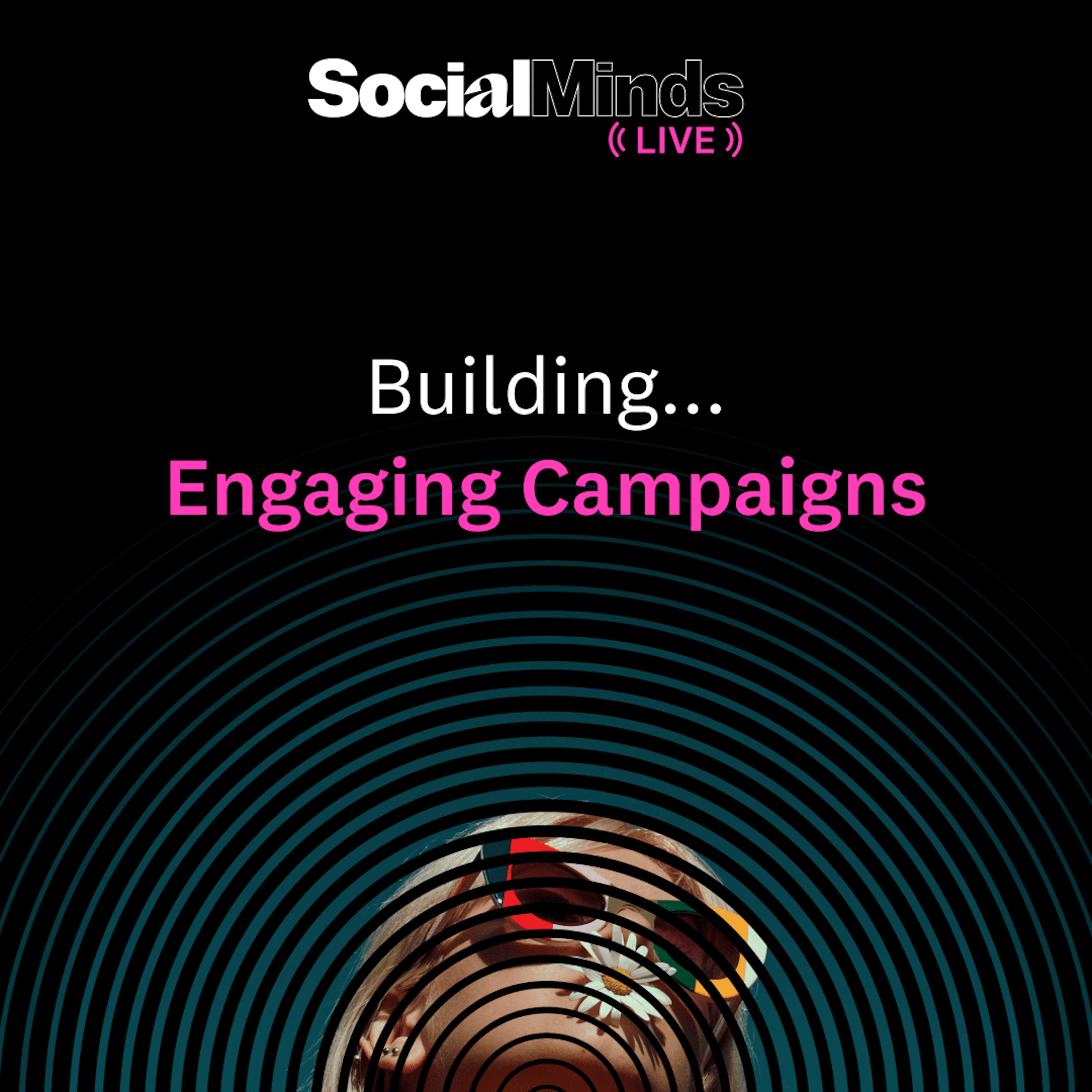 Building Engaging Campaigns